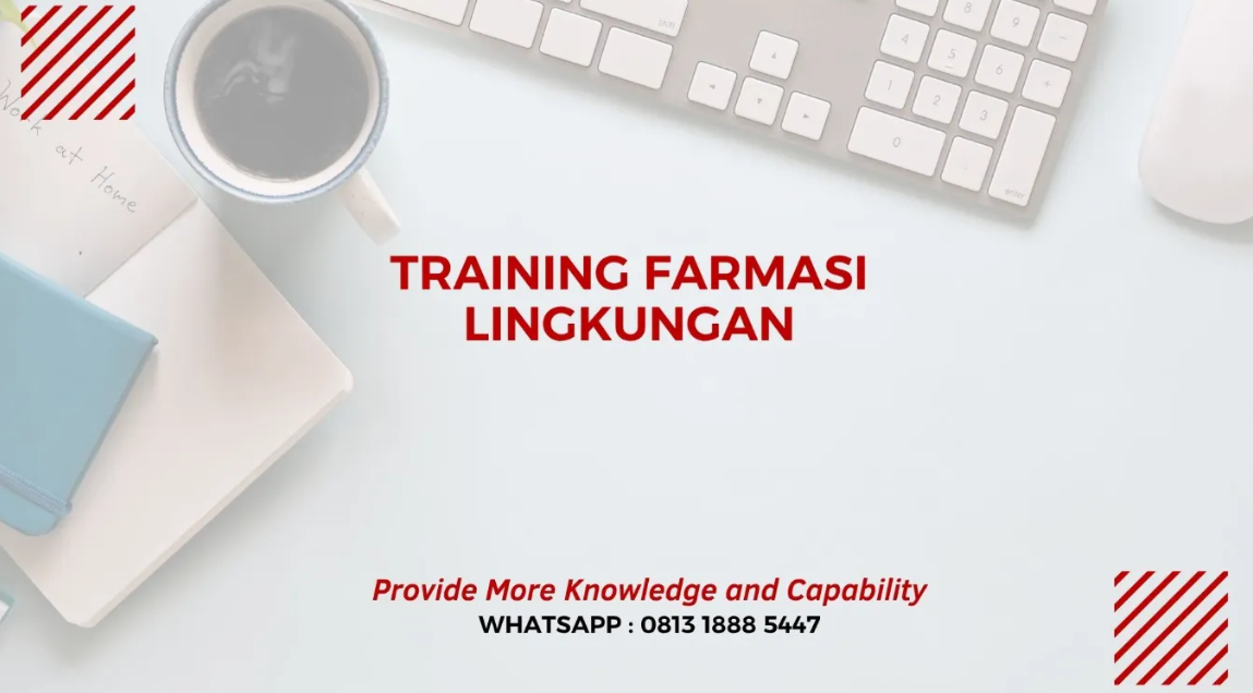PELATIHAN FARMASI LINGKUNGAN JAKARTA