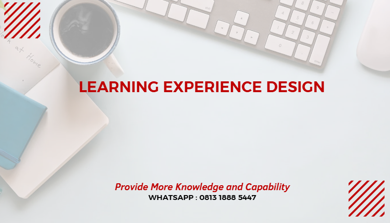 PELATIHAN LEARNING EXPERIENCE DESIGN JAKARTA
