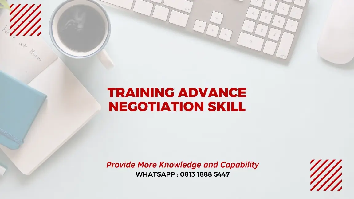 PELATIHAN ADVANCE NEGOTIATION SKILL JAKARTA