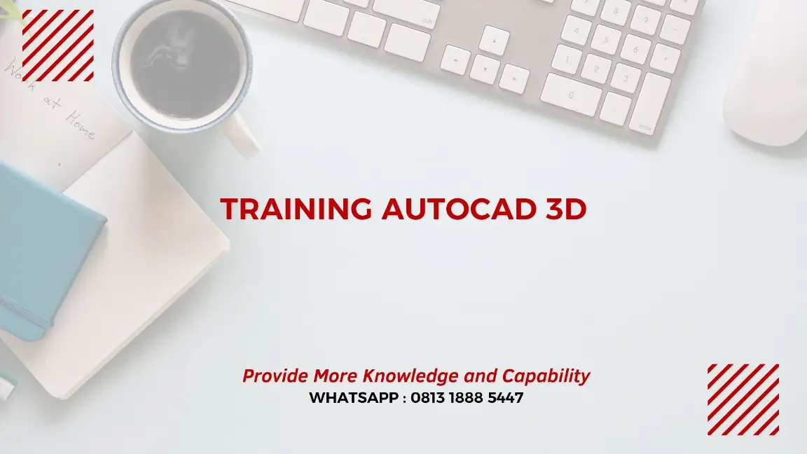 PELATIHAN AUTOCAD 3D JAKARTA