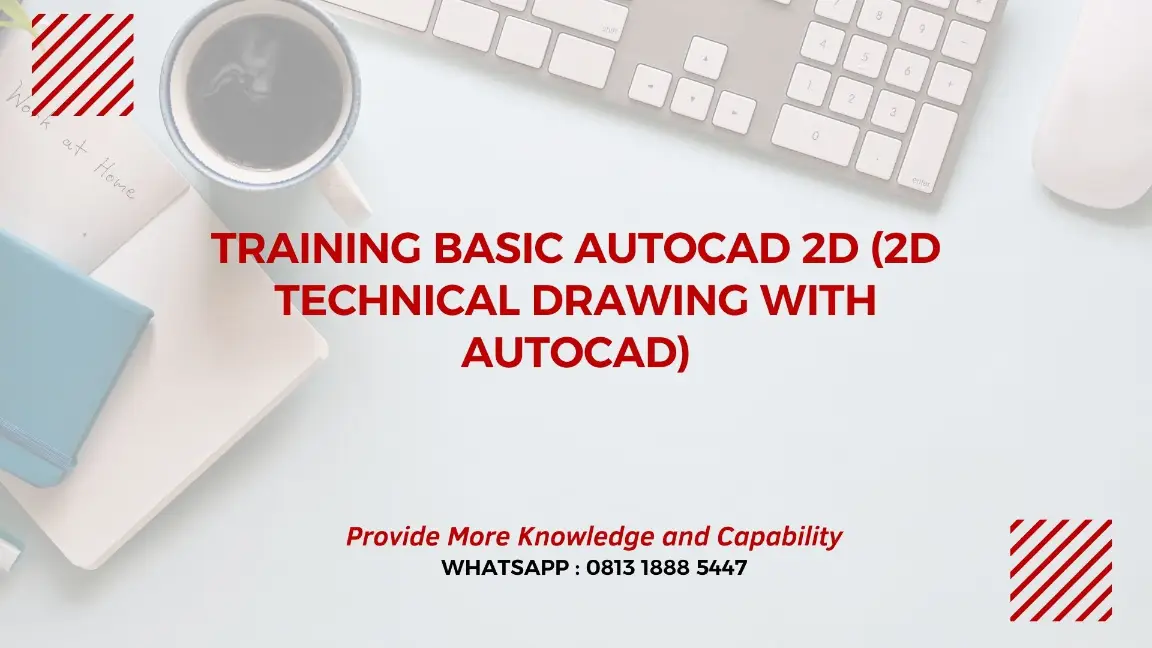 PELATIHAN BASIC AUTOCAD 2D JAKARTA