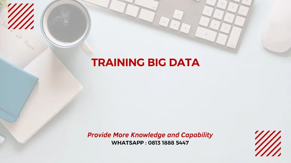PELATIHAN BIG DATA JAKARTA