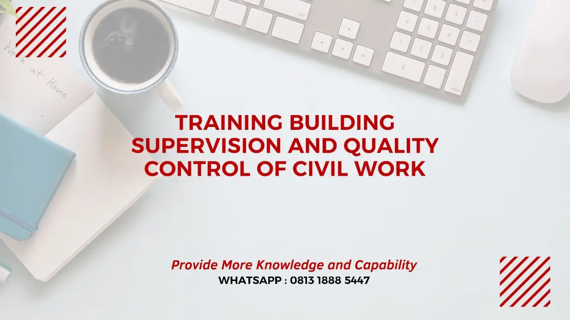 PELATIHAN BUILDING SUPERVISION JAKARTA
