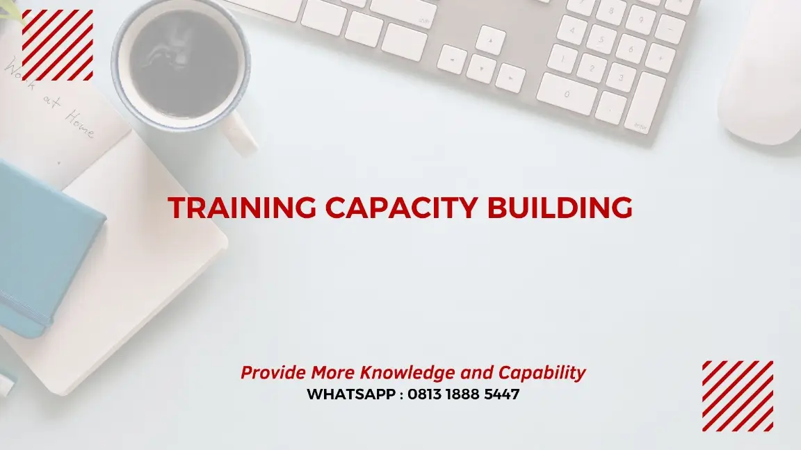 PELATIHAN CAPACITY BUILDING JAKARTA