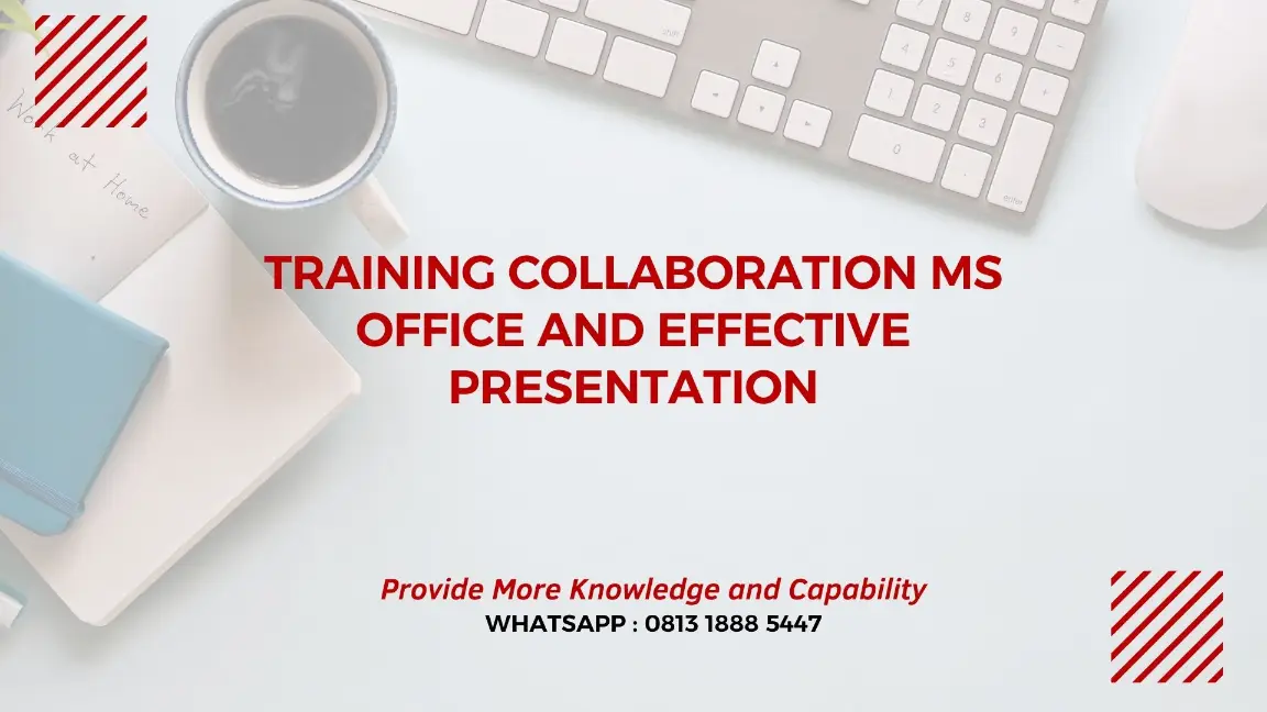 PELATIHAN COLLABORATION MS OFFICE JAKARTA