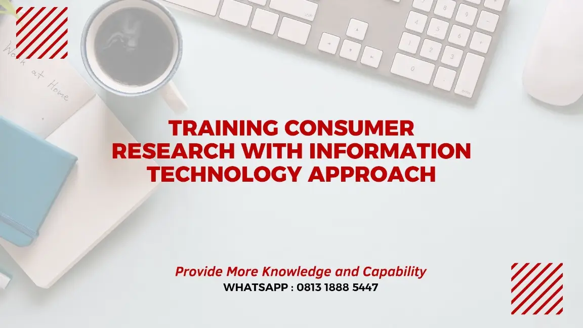 PELATIHAN PELATIHAN CONSUMER RESEARCH JAKARTA