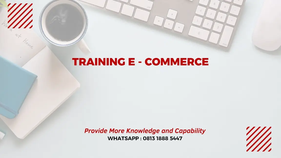 PELATIHAN E-COMMERCE JAKARTA