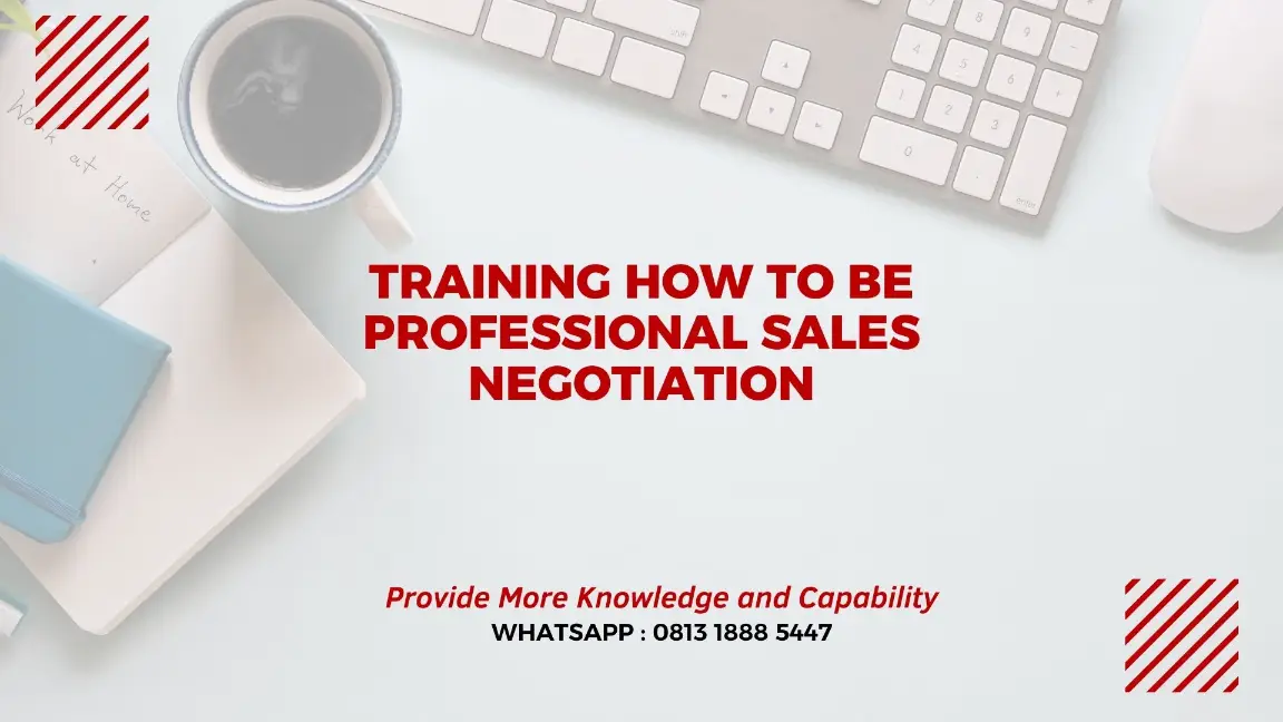 PELATIHAN PROFESSIONAL SALES NEGOTIATION JAKARTA