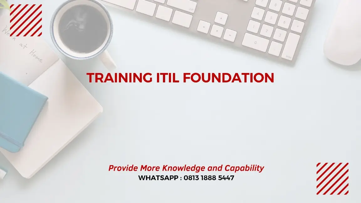 PELATIHAN ITIL FOUNDATION JAKARTA
