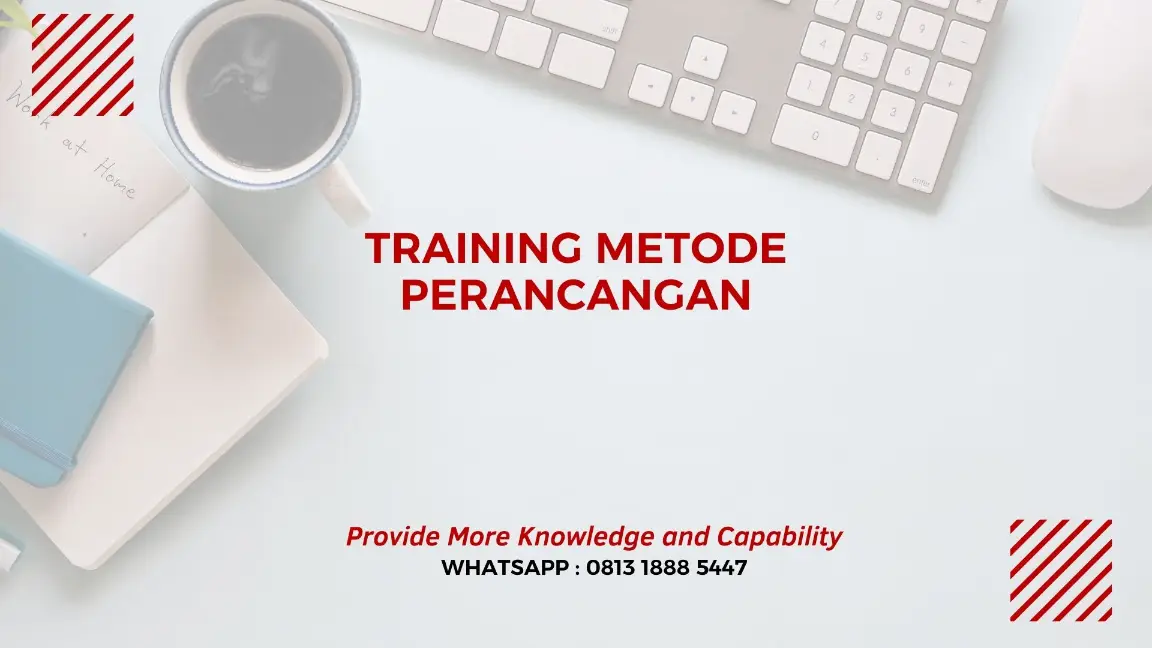PELATIHAN METODE PERANCANGAN JAKARTA