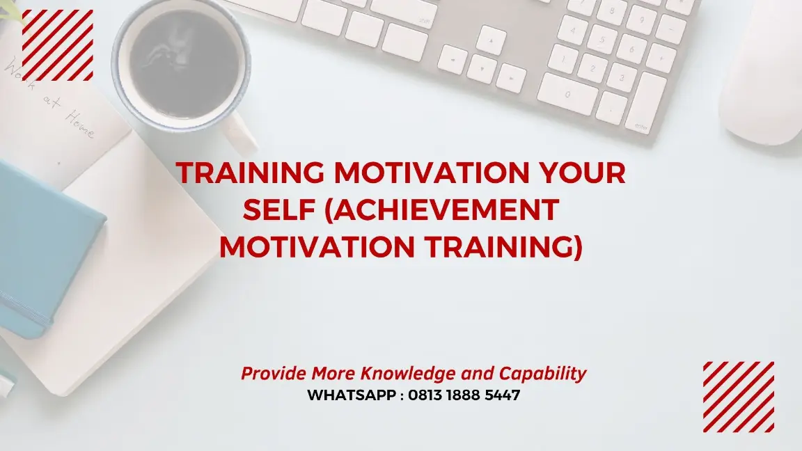 PELATIHAN MOTIVATION YOUR SELF JAKARTA