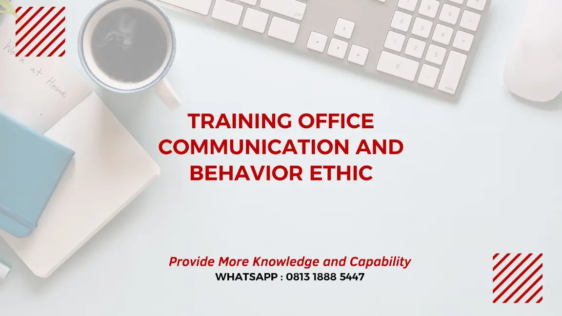 PELATIHAN OFFICE COMMUNICATION JAKARTA