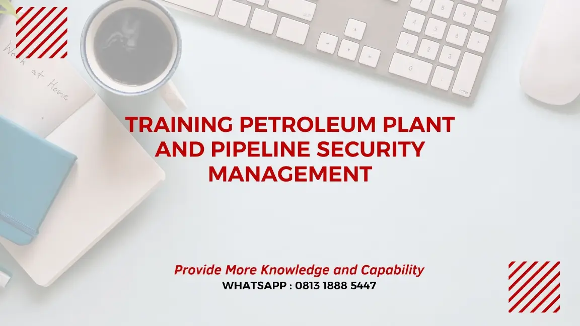 PELATIHAN PETROLEUM PLANT JAKARTA
