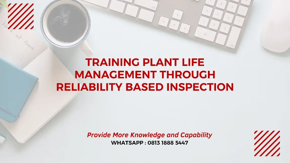 PELATIHAN PLANT LIFE MANAGEMENT JAKARTA