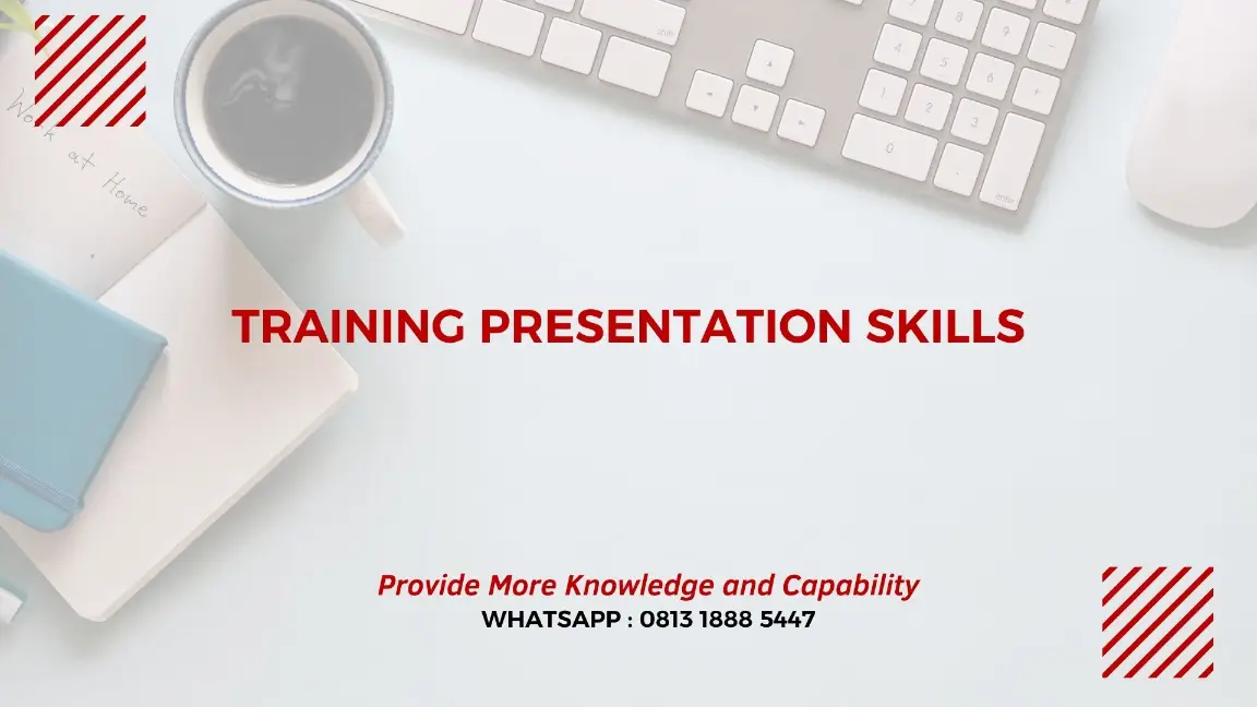 PELATIHAN PRESENTATION SKILLS JAKARTA