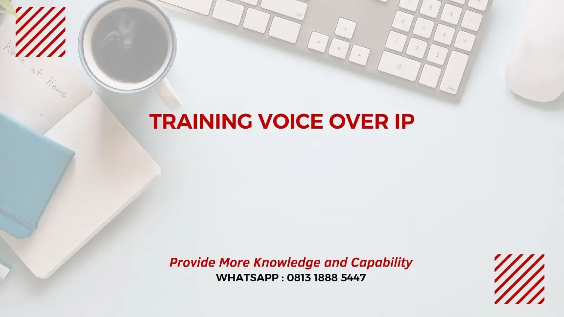 PELATIHAN VOICE OVER IP JAKARTA
