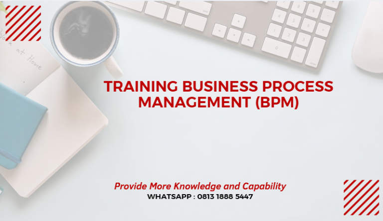 TRAINING BUSINESS PROCESS MANAGEMENT (BPM) | Diorama Sukses Bersinergi
