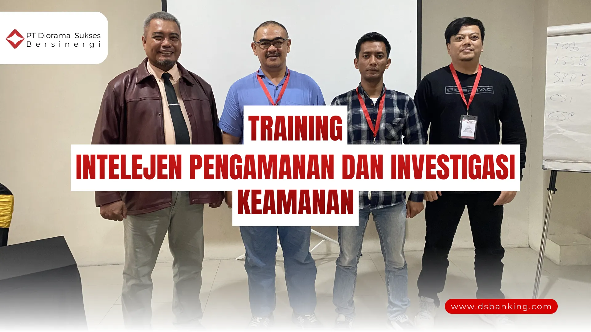 PELATIHAN INTELEJEN PENGAMANAN DAN INVESTIGASI KEAMANAN JAKARTA