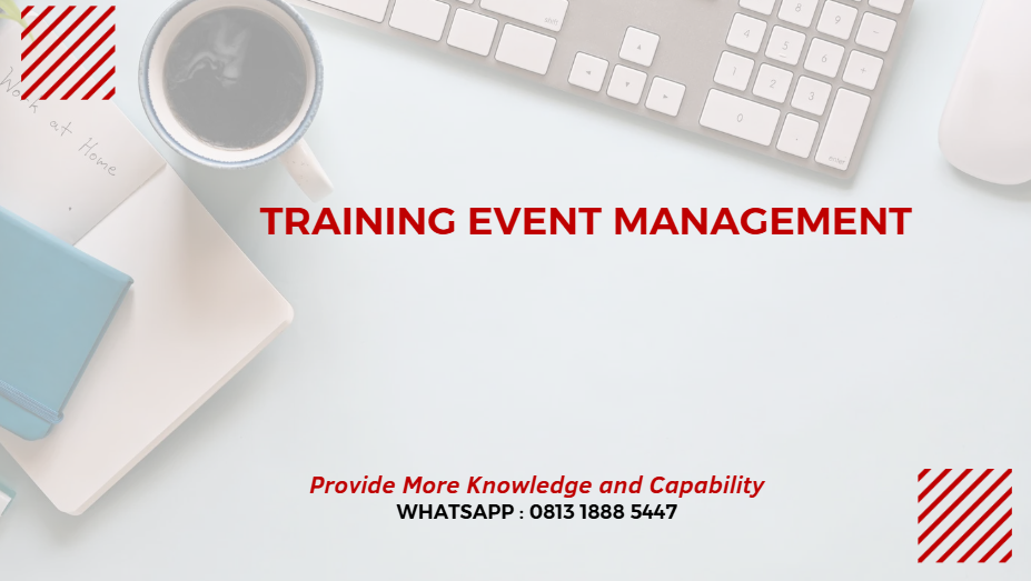 PELATIHAN EVENT MANAGEMENT JAKARTA