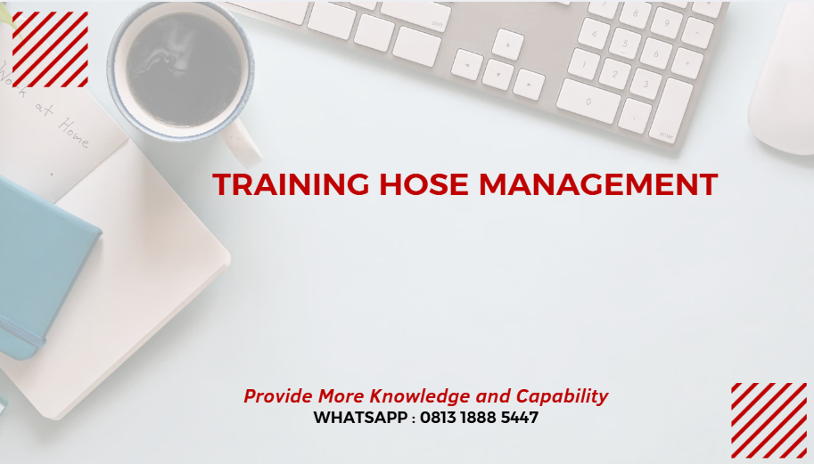 PELATIHAN HOSE MANAGEMENT JAKARTA