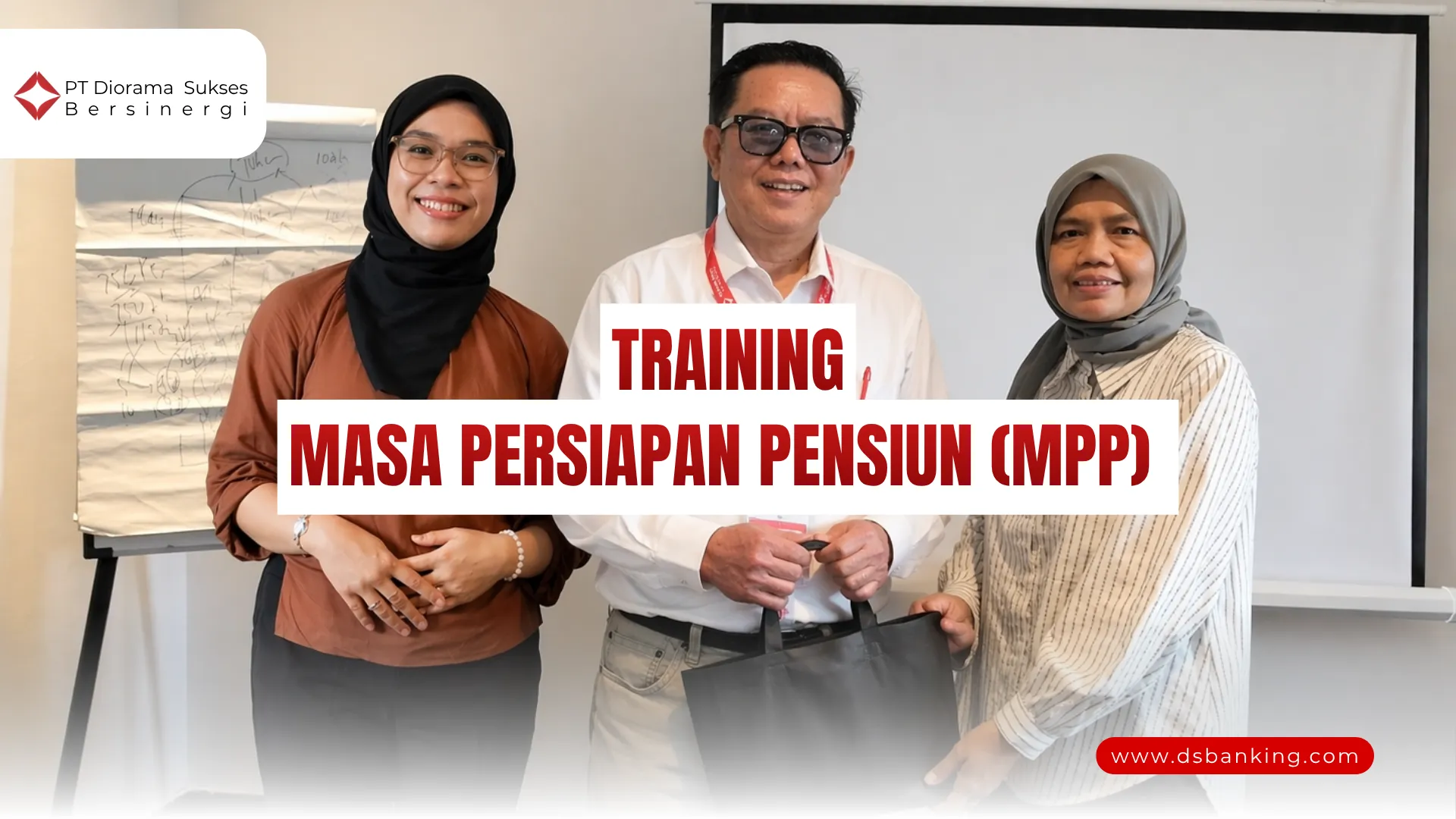 PELATIHAN MASA PERSIAPAN PENSIUN JAKARTA