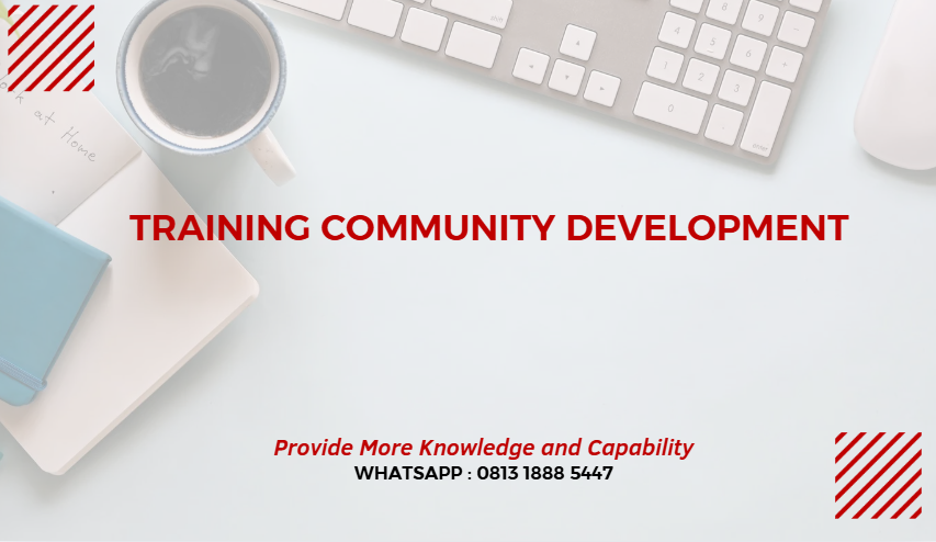PELATIHAN COMMUNITY DEVELOPMENT JAKARTA