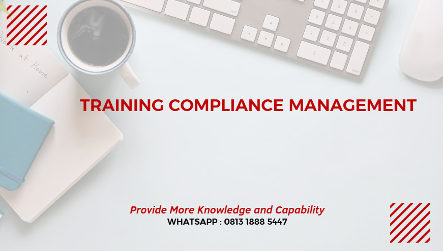 PELATIHAN COMPLIANCE MANAGEMENT JAKARTA