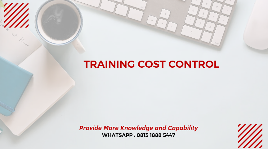 PELATIHAN COST CONTROL JAKARTA