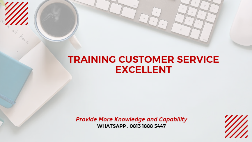 PELATIHAN CUSTOMER SERVICE EXCELLENT JAKARTA