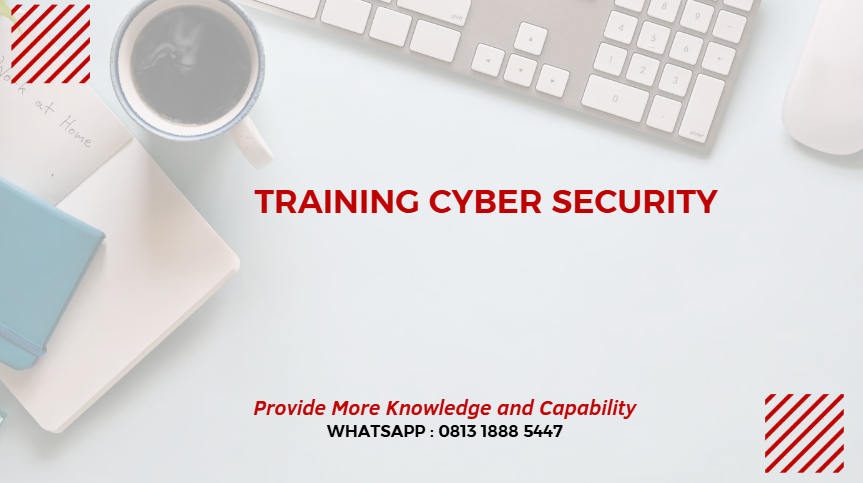 PELATIHAN CYBER SECURITY JAKARTA
