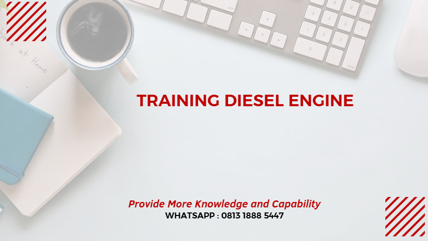 PELATIHAN DIESEL ENGINE JAKARTA