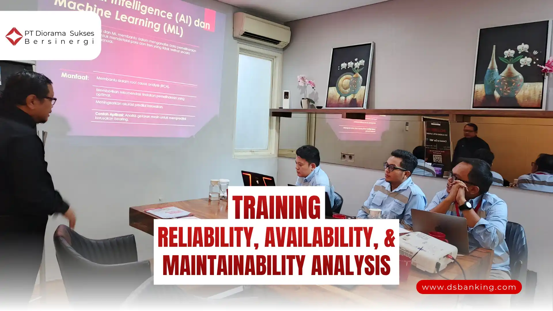PELATIHAN RELIABILITY AVAILABILITY MAINTAINABILITY JAKARTA
